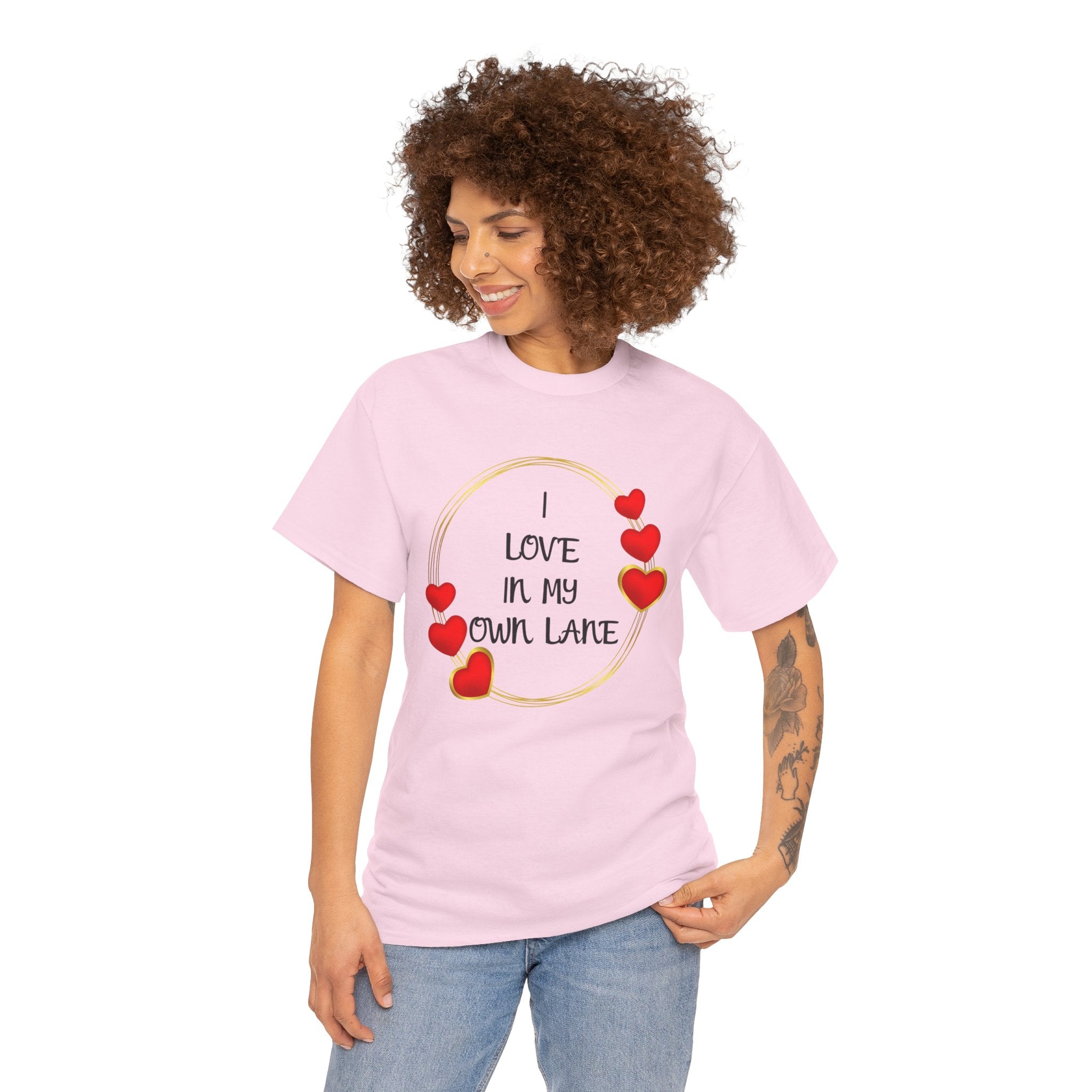 T-Shirt — "I Love In My Own Lane" Heart Graphic Self-Love Tee