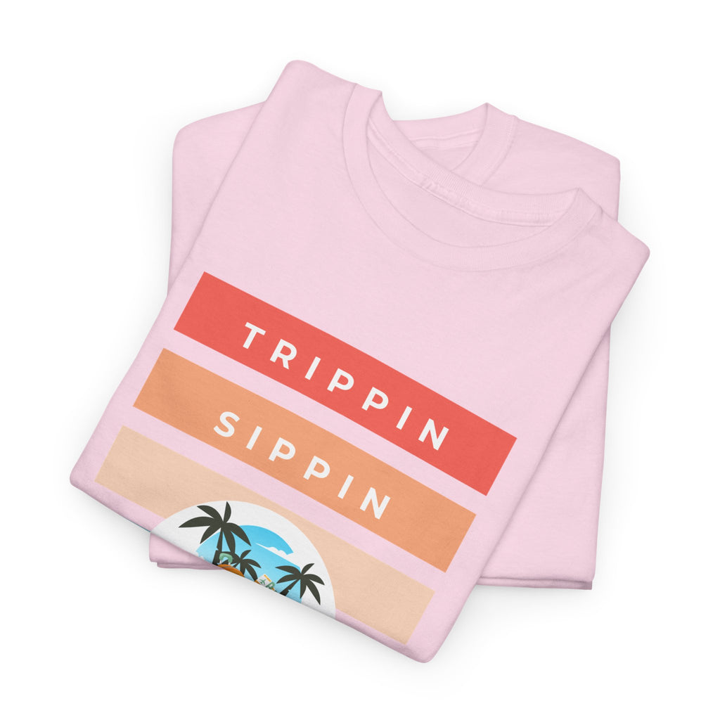 Trippin Sippin and Vibin Tropical Tee