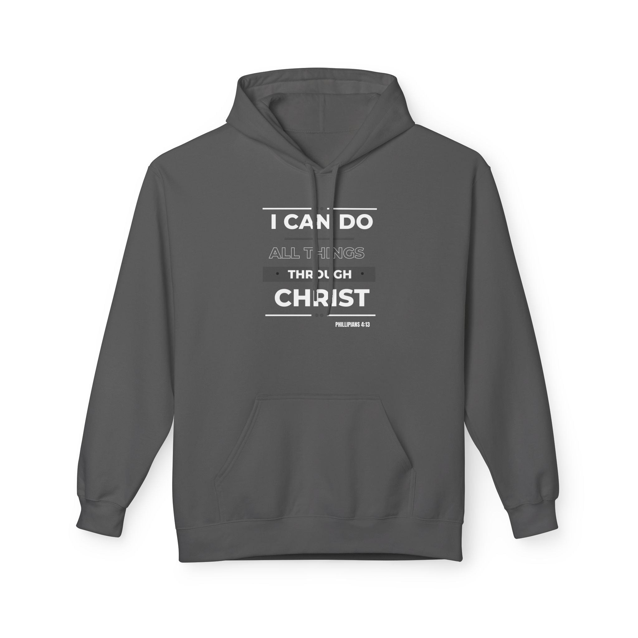 Christian Hoodie — "I Can Do All Things Through Christ" Inspirational Pullover