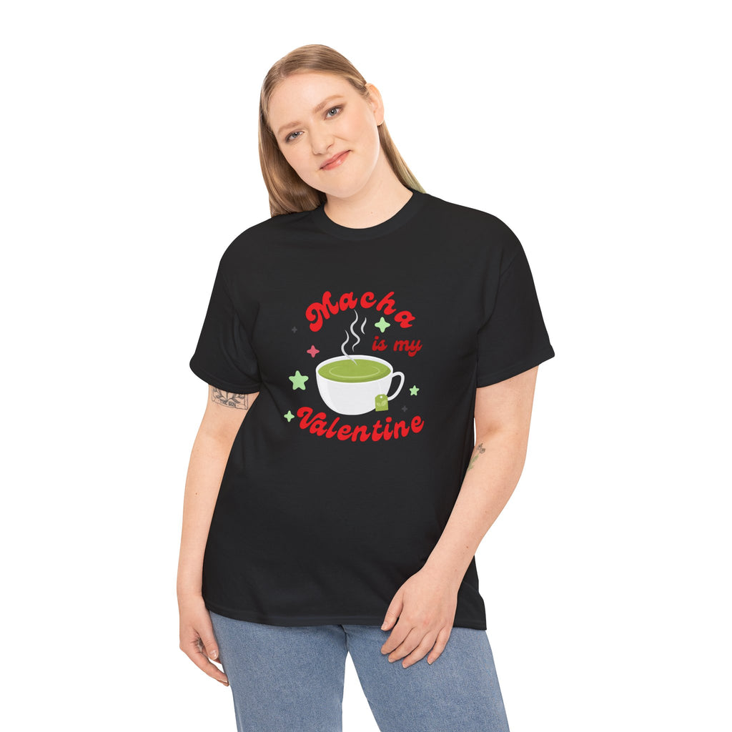 Matcha Is My Valentine T-Shirt