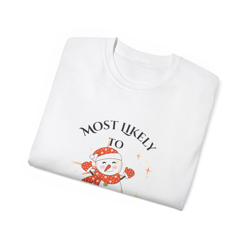 Most Likely to eat pie for breakfast Winter Holiday Snowman Tee - Funny Christmas T-Shirt, Gift for Friends, Family Gathering, Holiday Parties, Cozy Winter Wear