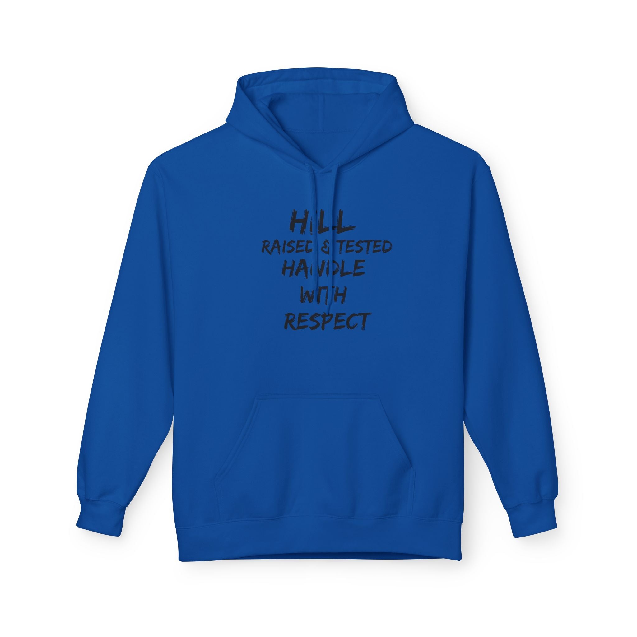 Hill District Raised & Tested Hoodie — 'Handle With Respect' Flame Graphic