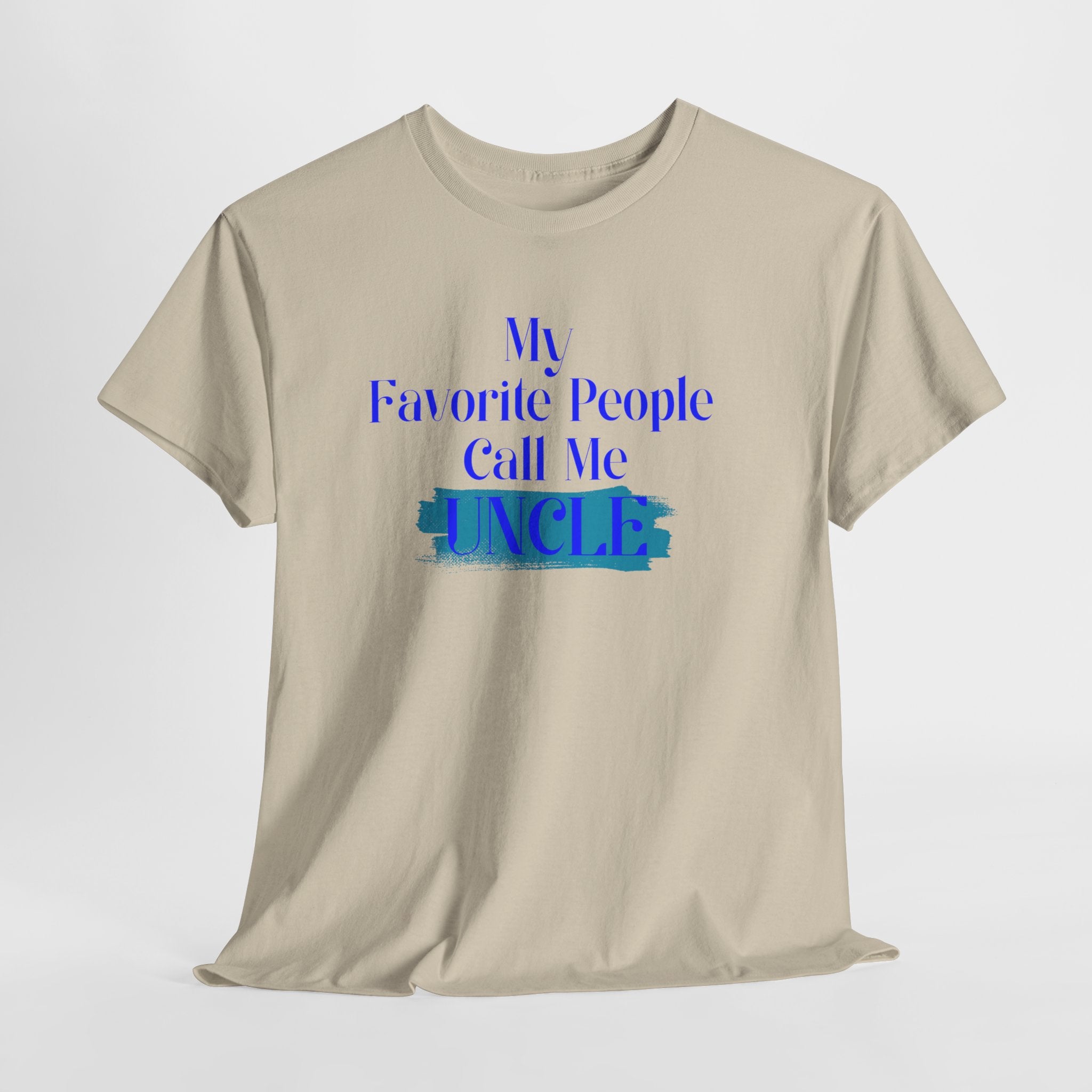 Uncle T‑Shirt — "My Favorite People Call Me UNCLE" Blue Brushstroke Tee