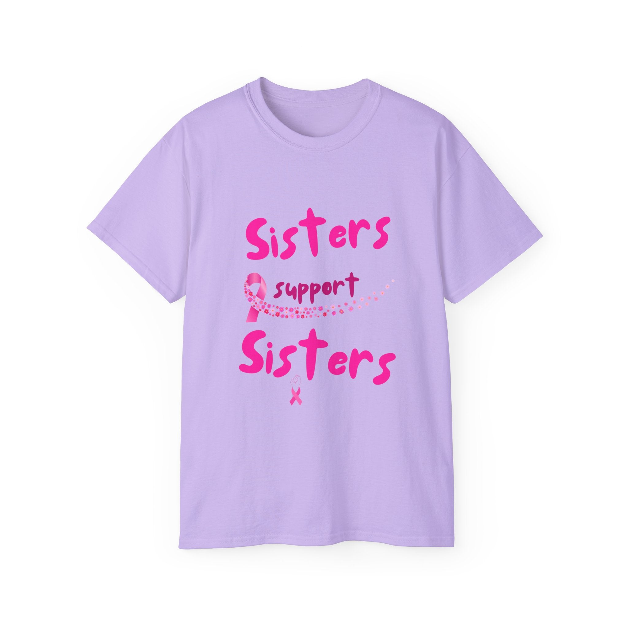 Sisters Support Sisters Pink Ribbon Tee