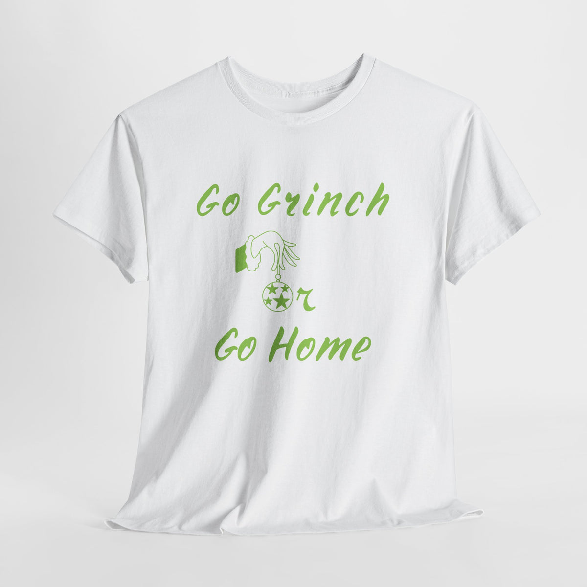 Go Grinch or Go Home Christmas T-Shirt