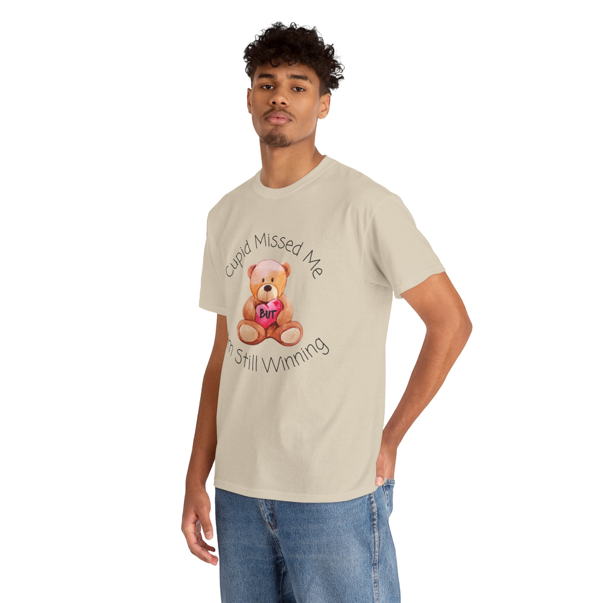 Valentine Teddy Tee - "Cupid Missed Me, I'm Still Winning" Cute Graphic T-Shirt