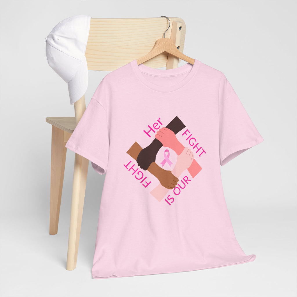 Her Fight Is Our Fight Breast Cancer Awareness T-Shirt