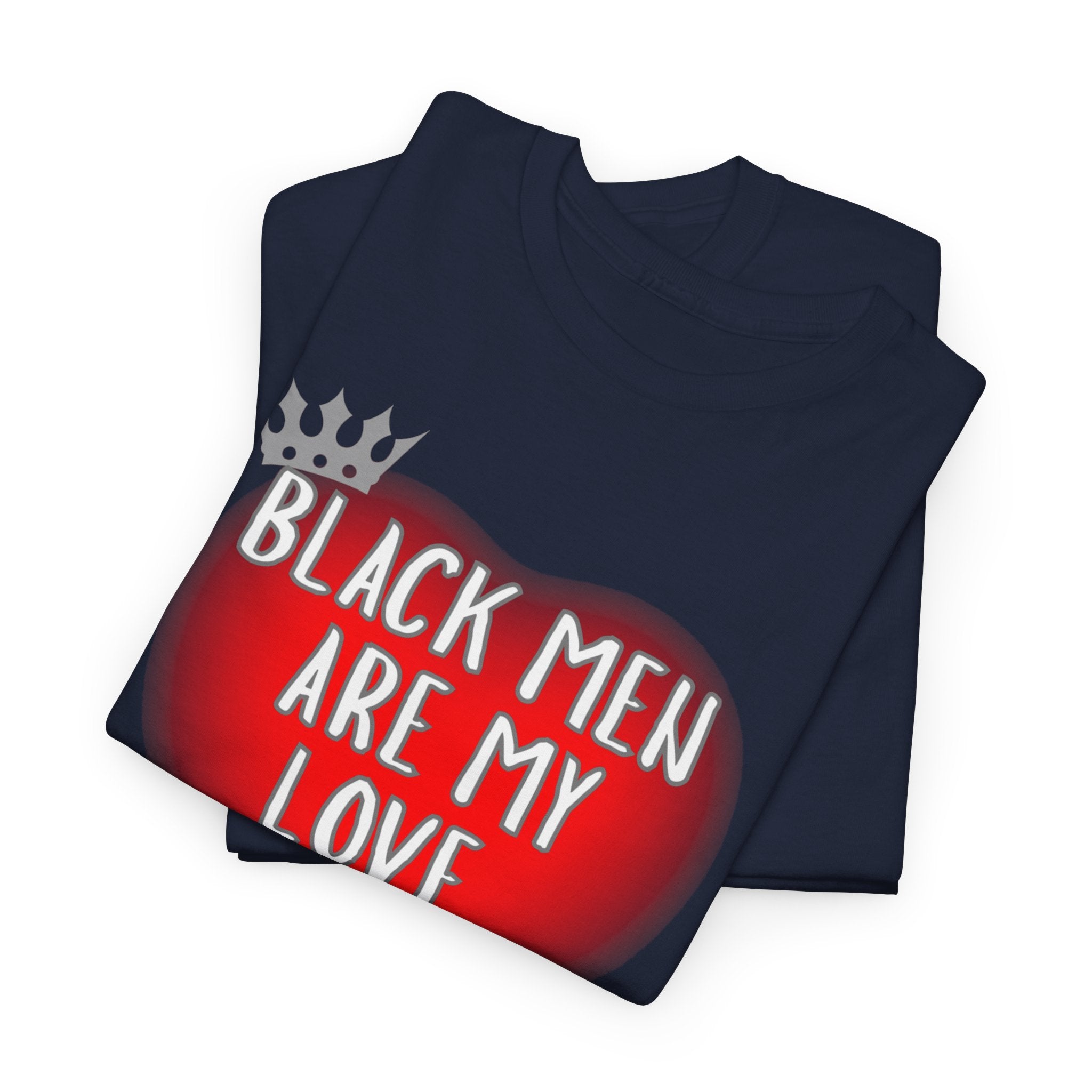 Love Language Tee — "Black Men Are My Love Language" Graphic T-Shirt