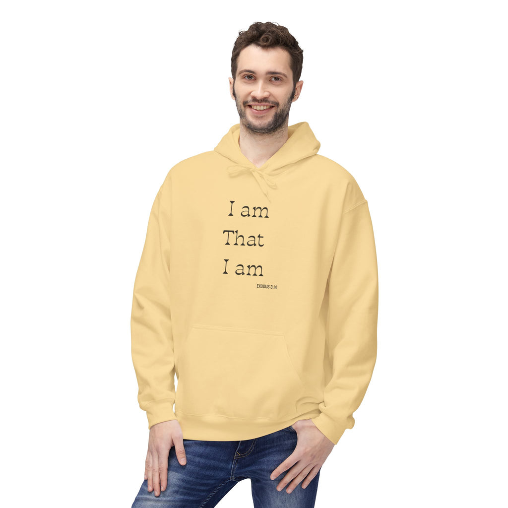 I Am That I Am Hoodie — Minimalist Inspirational Quote Pullover