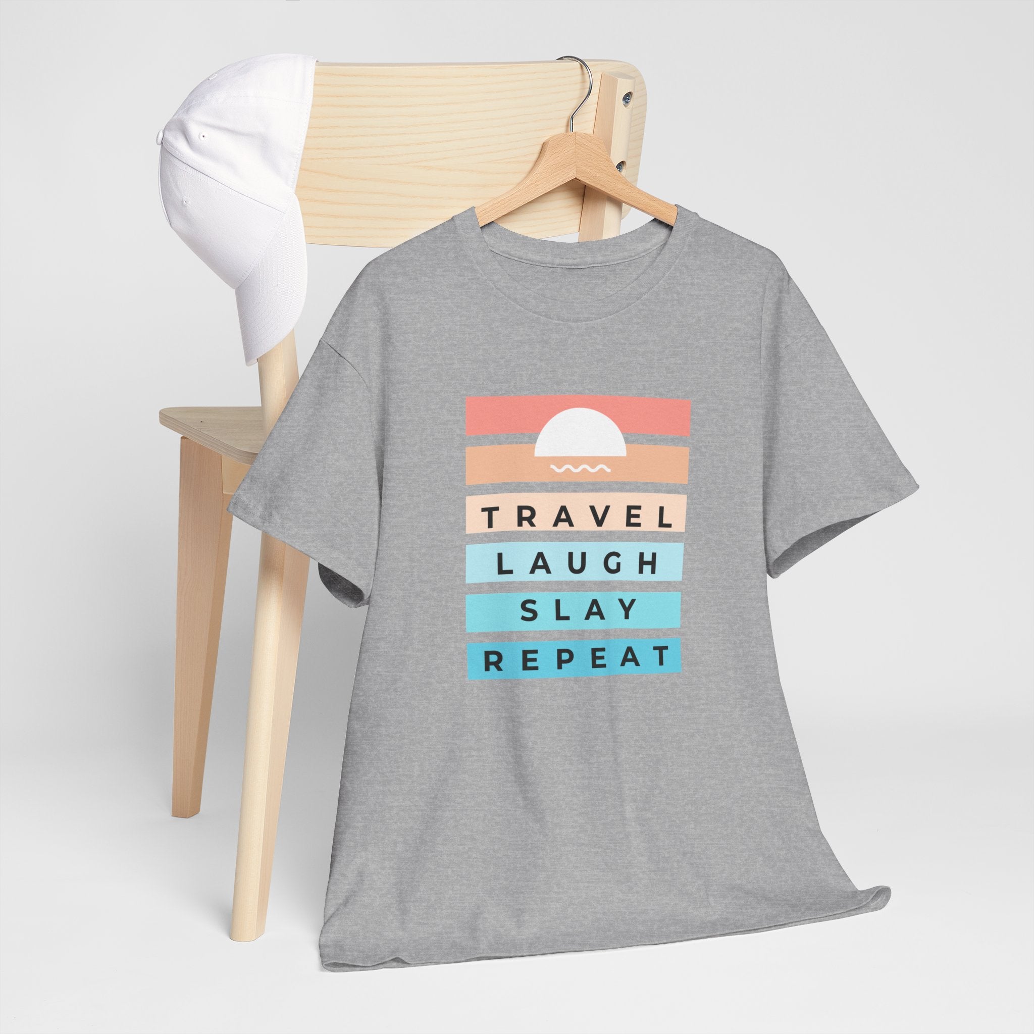 Travel Laugh Slay Repeat Tee