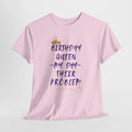 Birthday Queen Don't Care Tee — Women's Birthday Party T‑Shirt