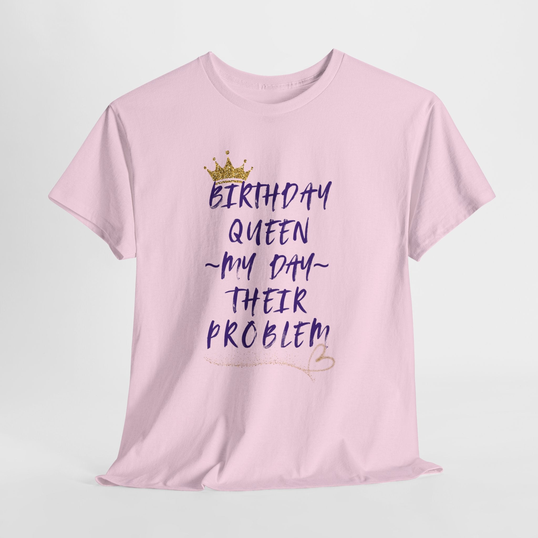 Birthday Queen Don't Care Tee — Women's Birthday Party T‑Shirt