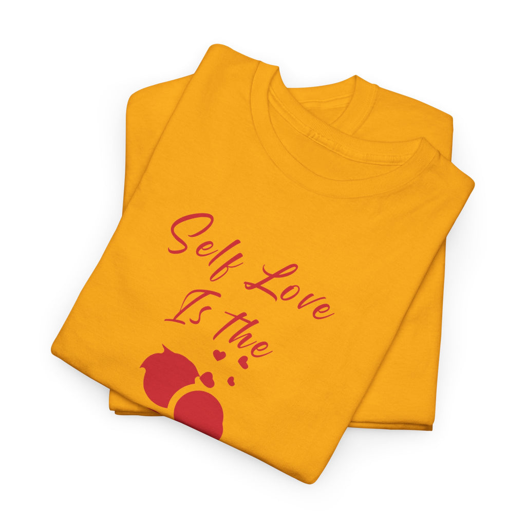T-Shirt — "Self Love Is The Real Flex" Romantic Couple Graphic Tee