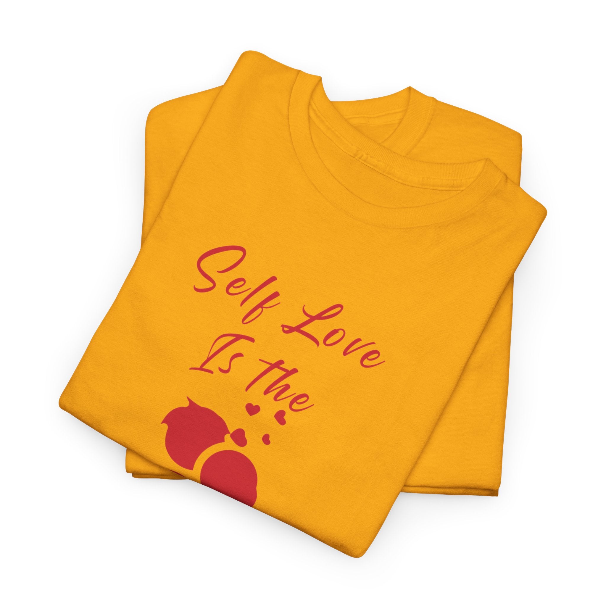 T-Shirt — "Self Love Is The Real Flex" Romantic Couple Graphic Tee