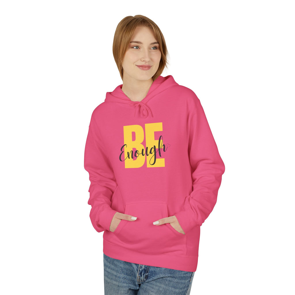Hoodie – "Be Enough" Inspirational Yellow Script Pullover