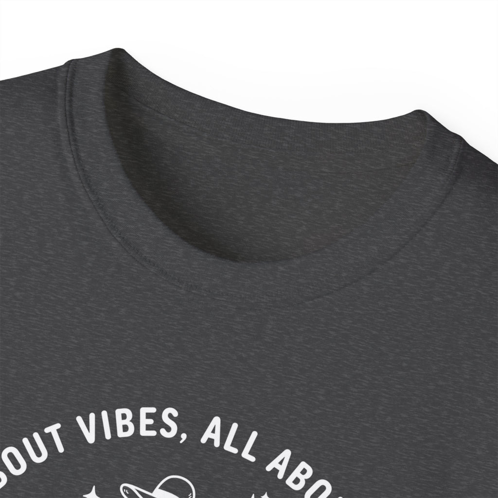 Girls Trip T-Shirt — 'All About Vibes, All About Style' Graphic Tee for Bachelorette & Vacation