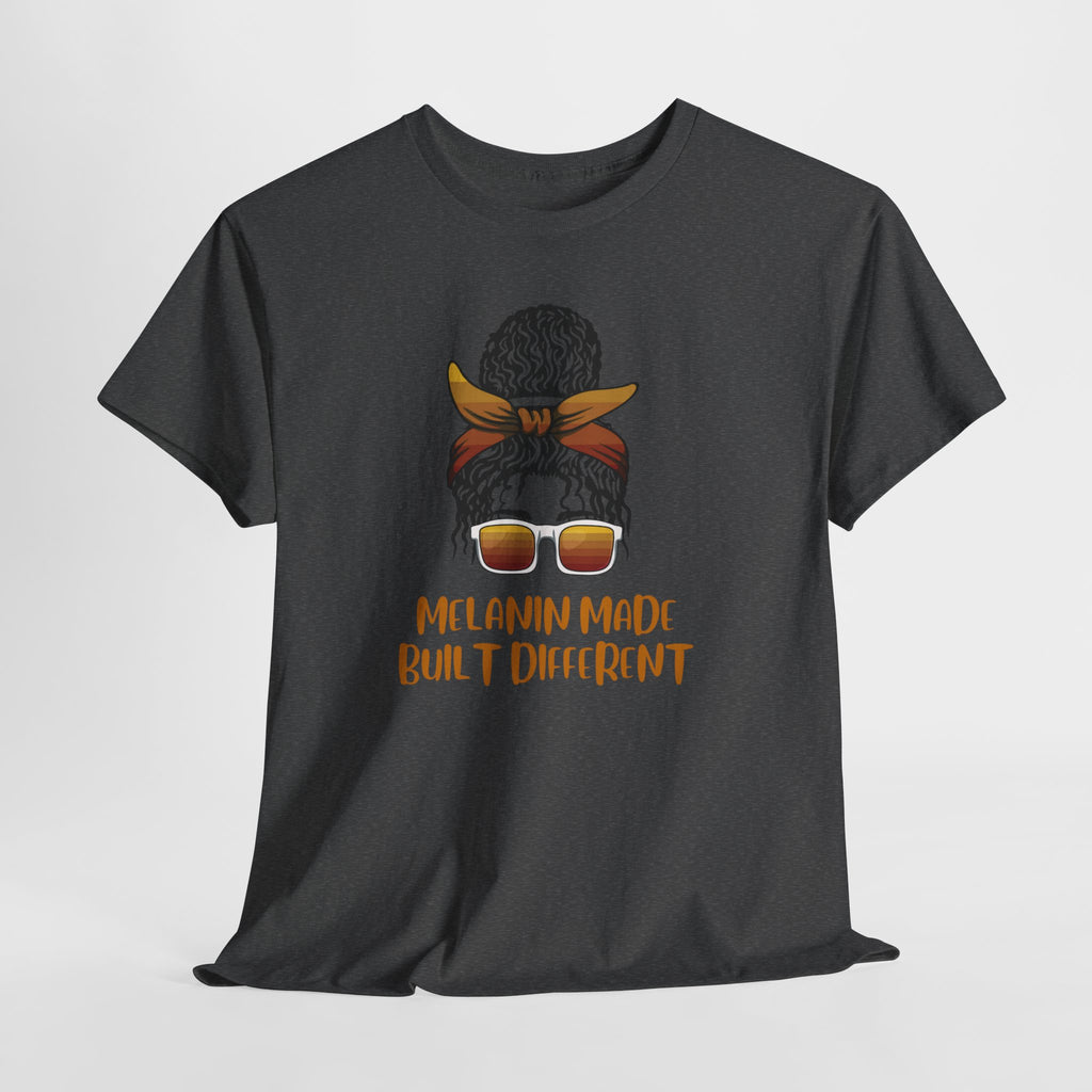 T-Shirt — "Melanin Made, Built Different" Graphic Tee