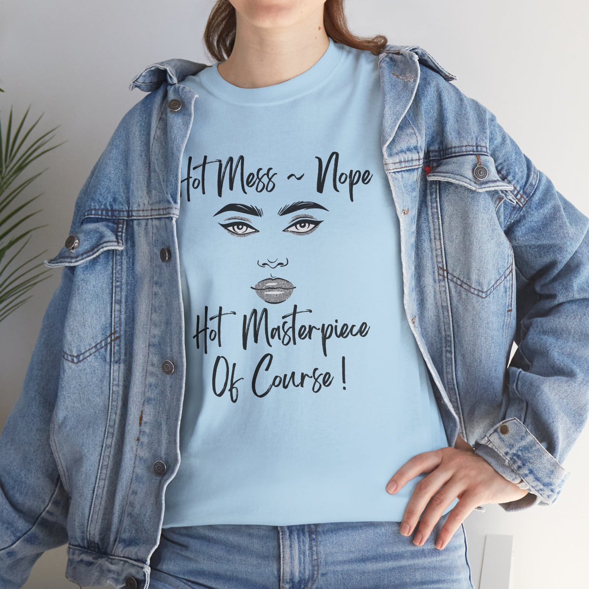 Cute & Sassy T-Shirt — Fun Graphic Tee for Playful, Confident Style
