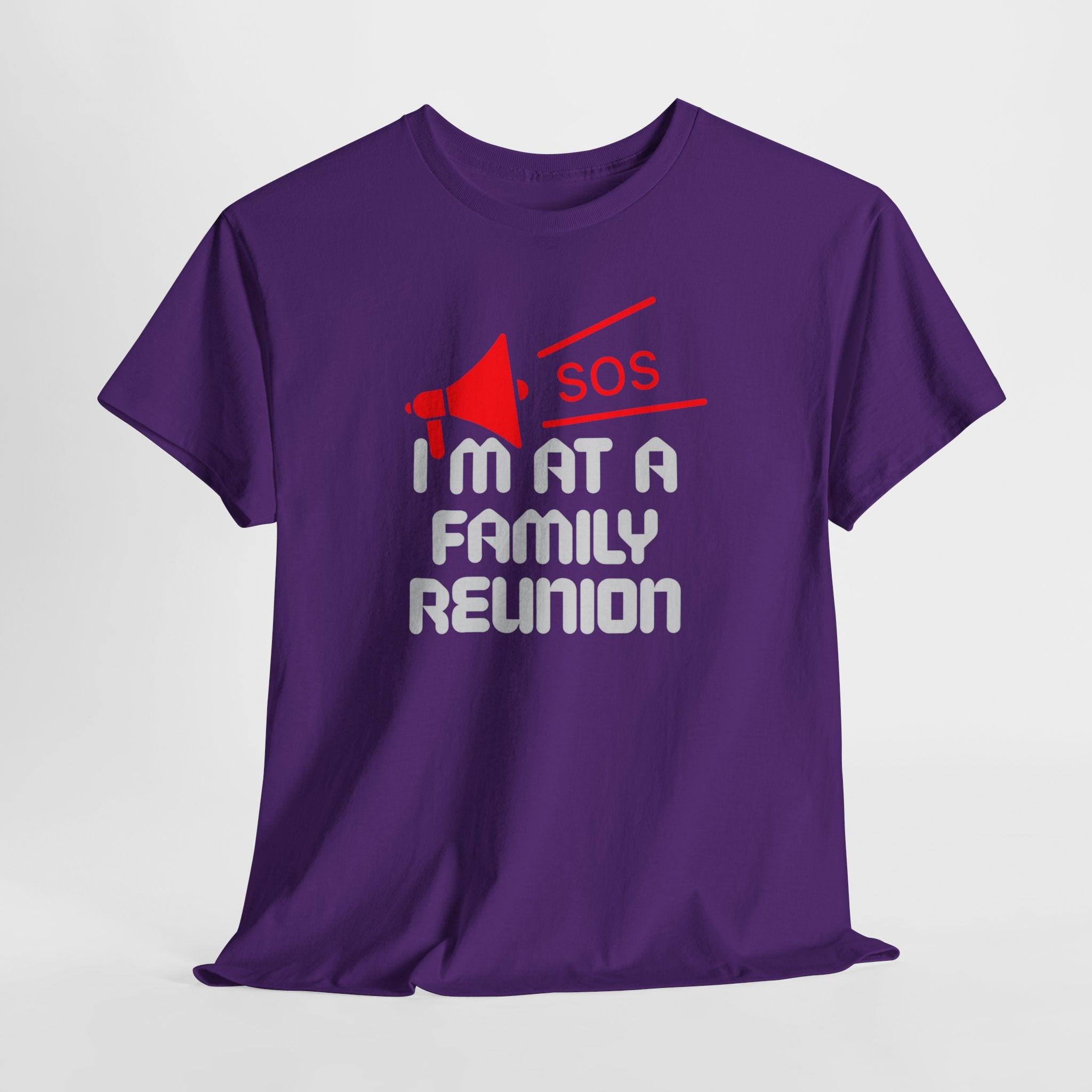 I'm At A Family Reunion T‑Shirt — Funny SOS Megaphone Family Reunion Tee