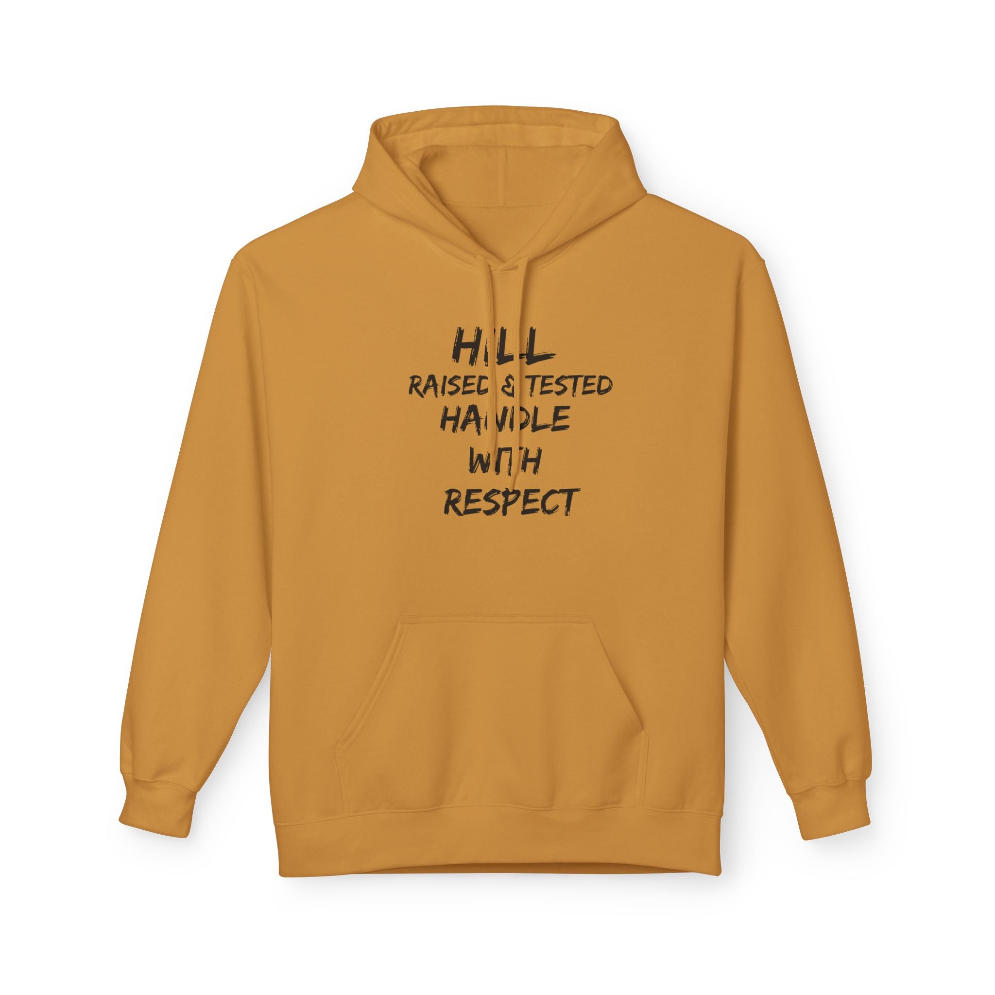 Hill District Raised & Tested Hoodie — 'Handle With Respect' Flame Graphic