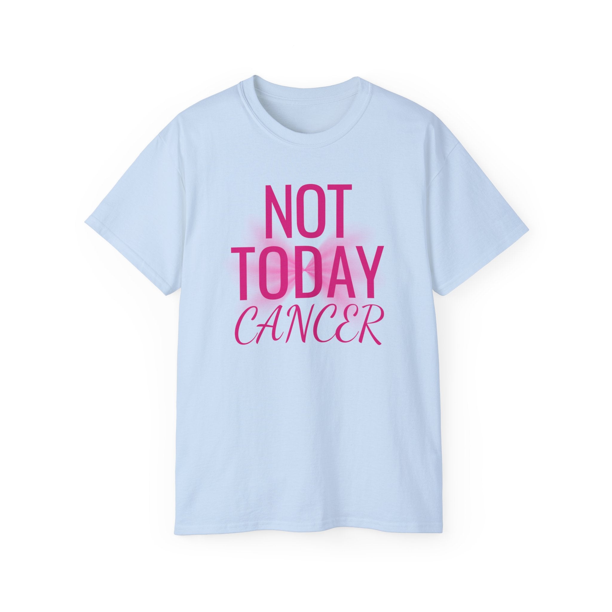 Not Today Cancer T-Shirt — Inspirational Cancer Awareness Tee with Pink Ribbon