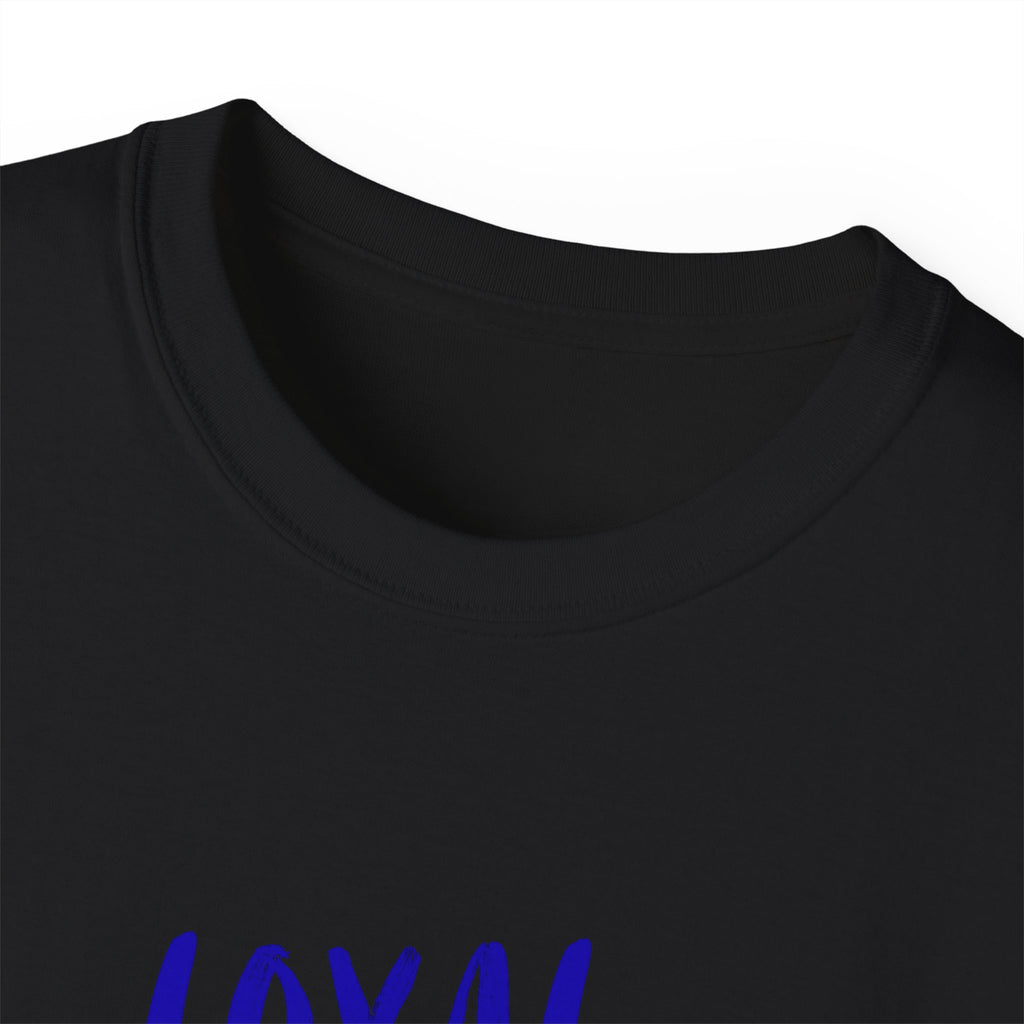T-Shirt — "Loyal, Lazy, Livin' My Best Life" Colorful Script