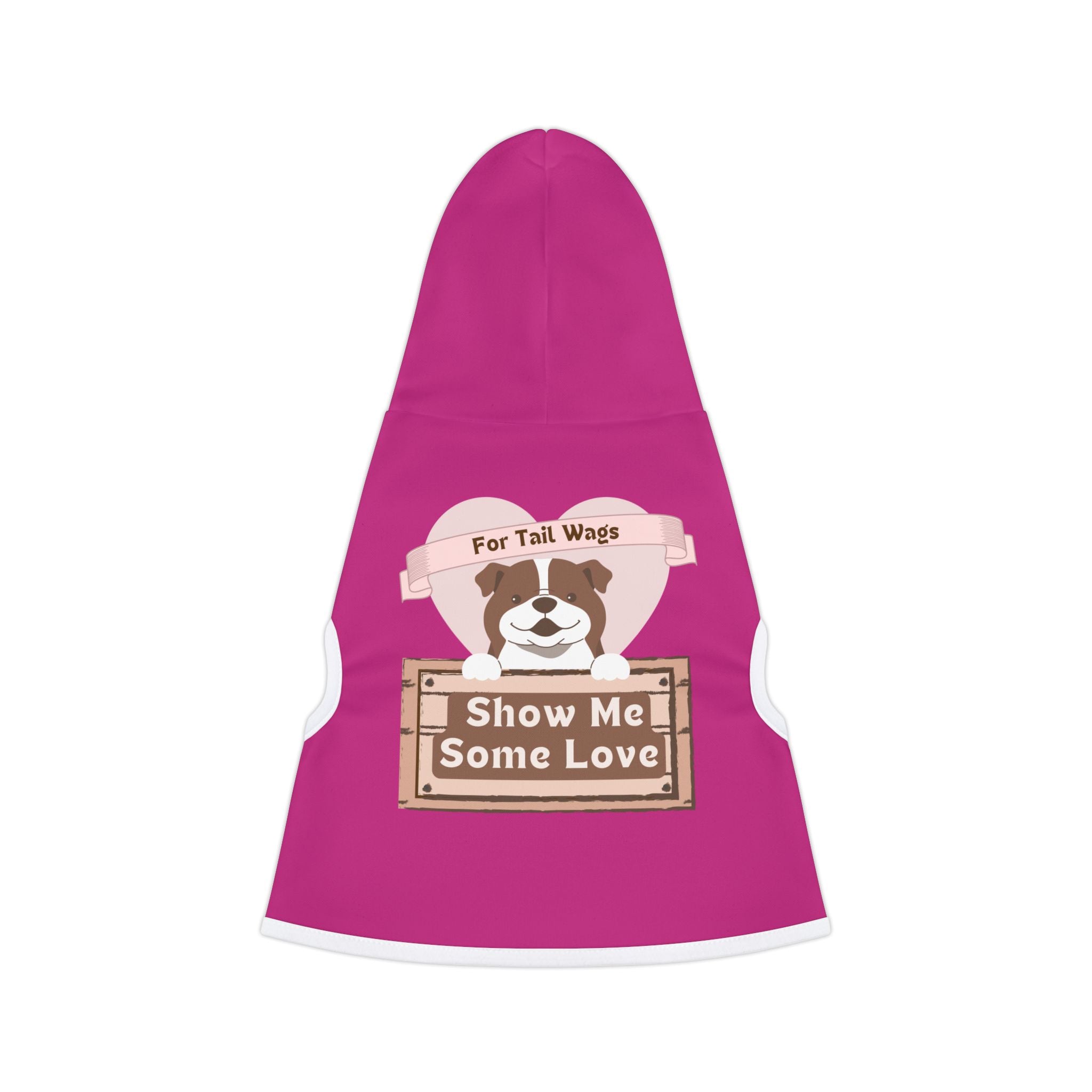 Dog Hoodie — "Show Me Some Love" Pink Pet Hoodie for Small Dogs & Puppies