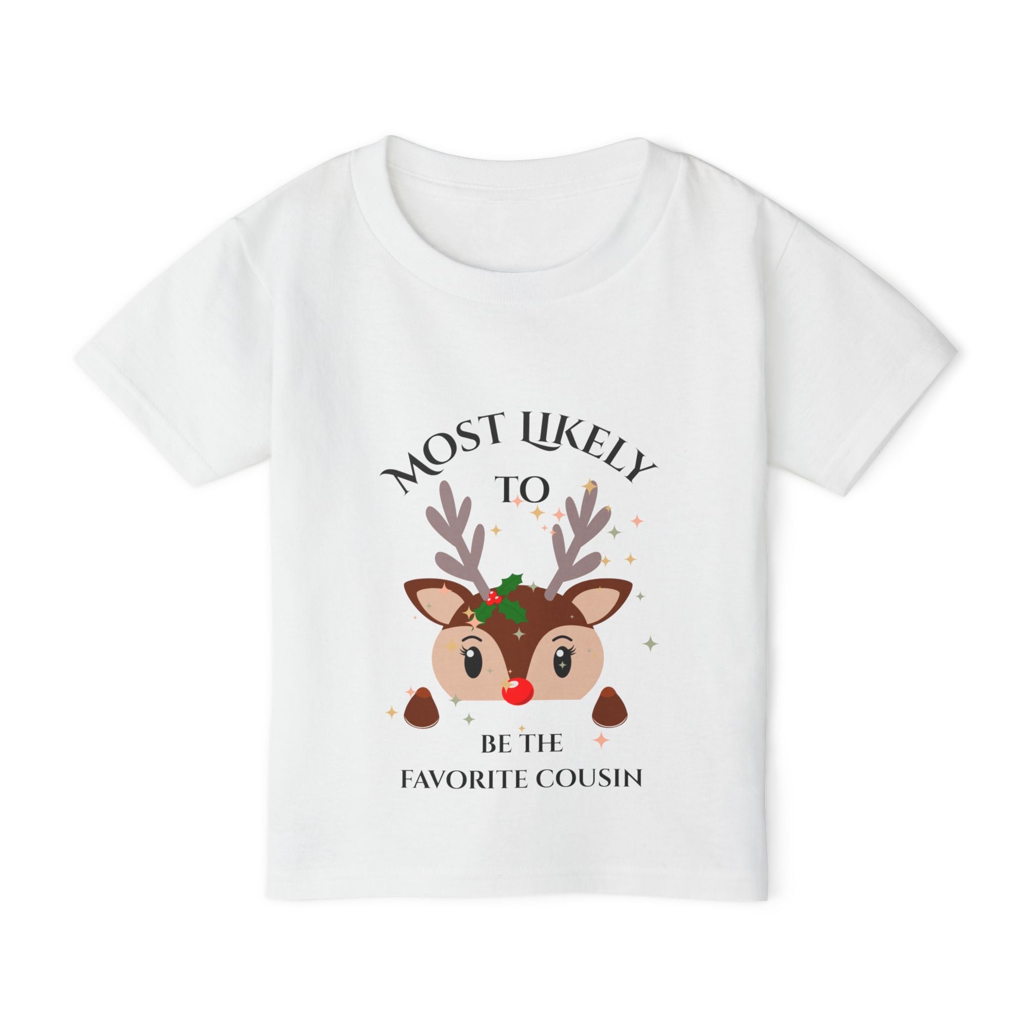 Mostly Likely to be the favorite...Cute Toddler T-Shirt with Reindeer Design, Christmas Gift, Holiday Outfit, Favorite Cousin Shirt, Baby Shower Gift, Kids' Apparel