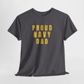 Proud Navy Dad T-Shirt