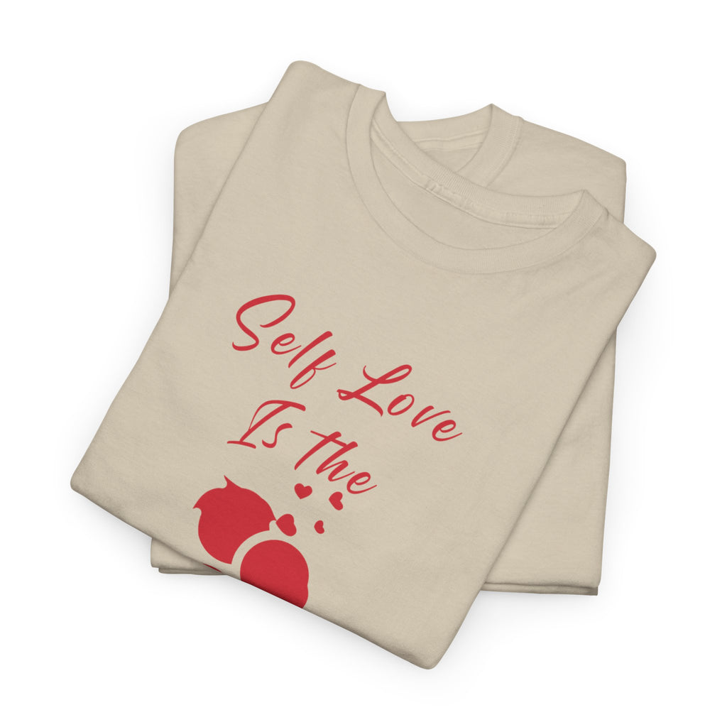 T-Shirt — "Self Love Is The Real Flex" Romantic Couple Graphic Tee