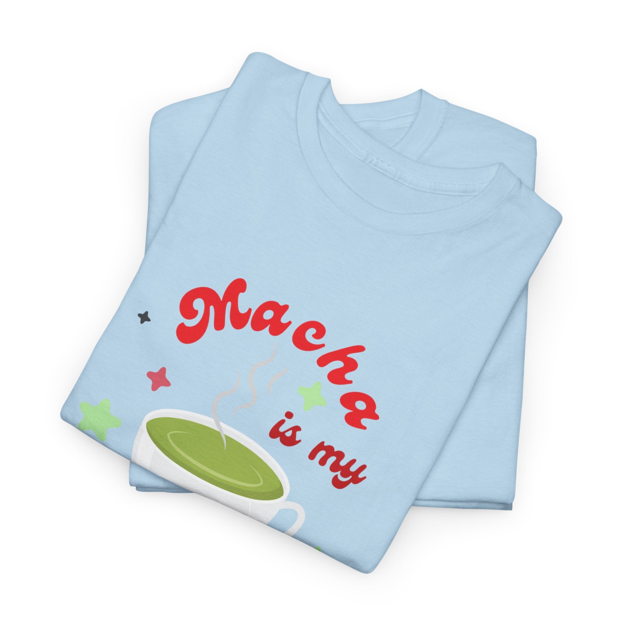 Matcha Is My Valentine T-Shirt