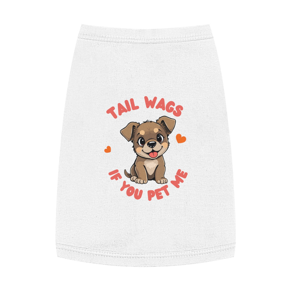 "Tail Wags...pet me" Pet Tank Top