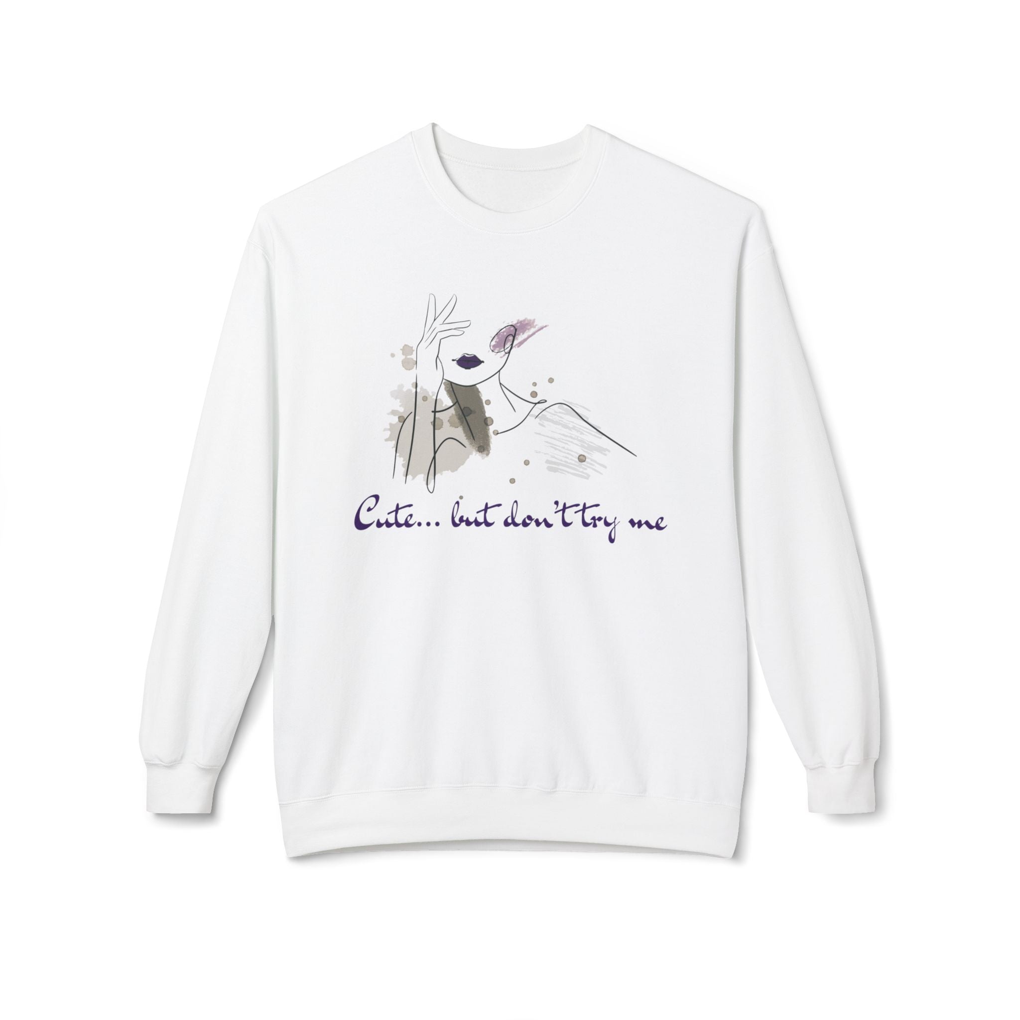 Cute... But Don't Try Me Sweatshirt — Feminine Floral Bunny Crewneck