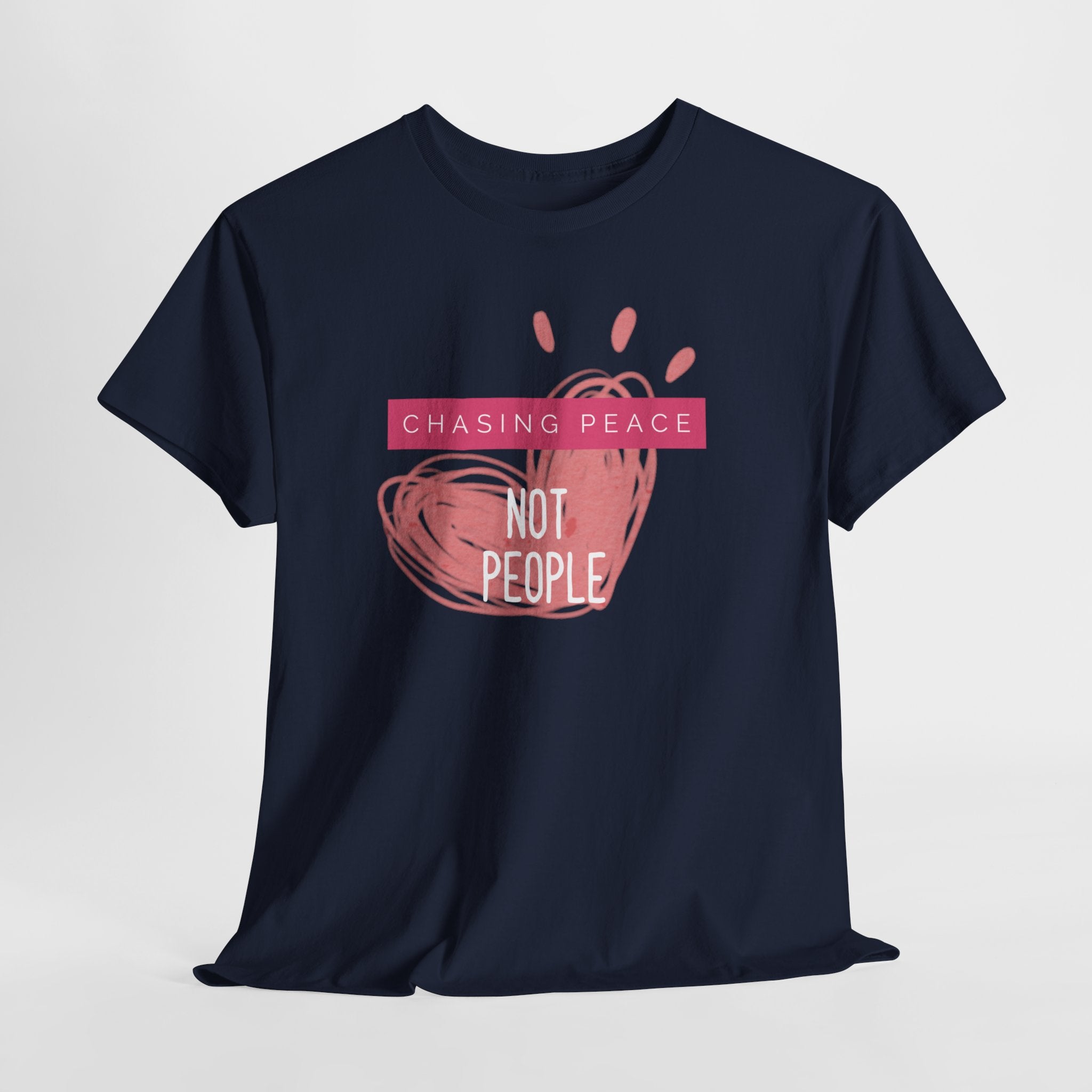 Chasing Peace Not People Tee — Pink Graphic Mental Health Awareness T‑Shirt