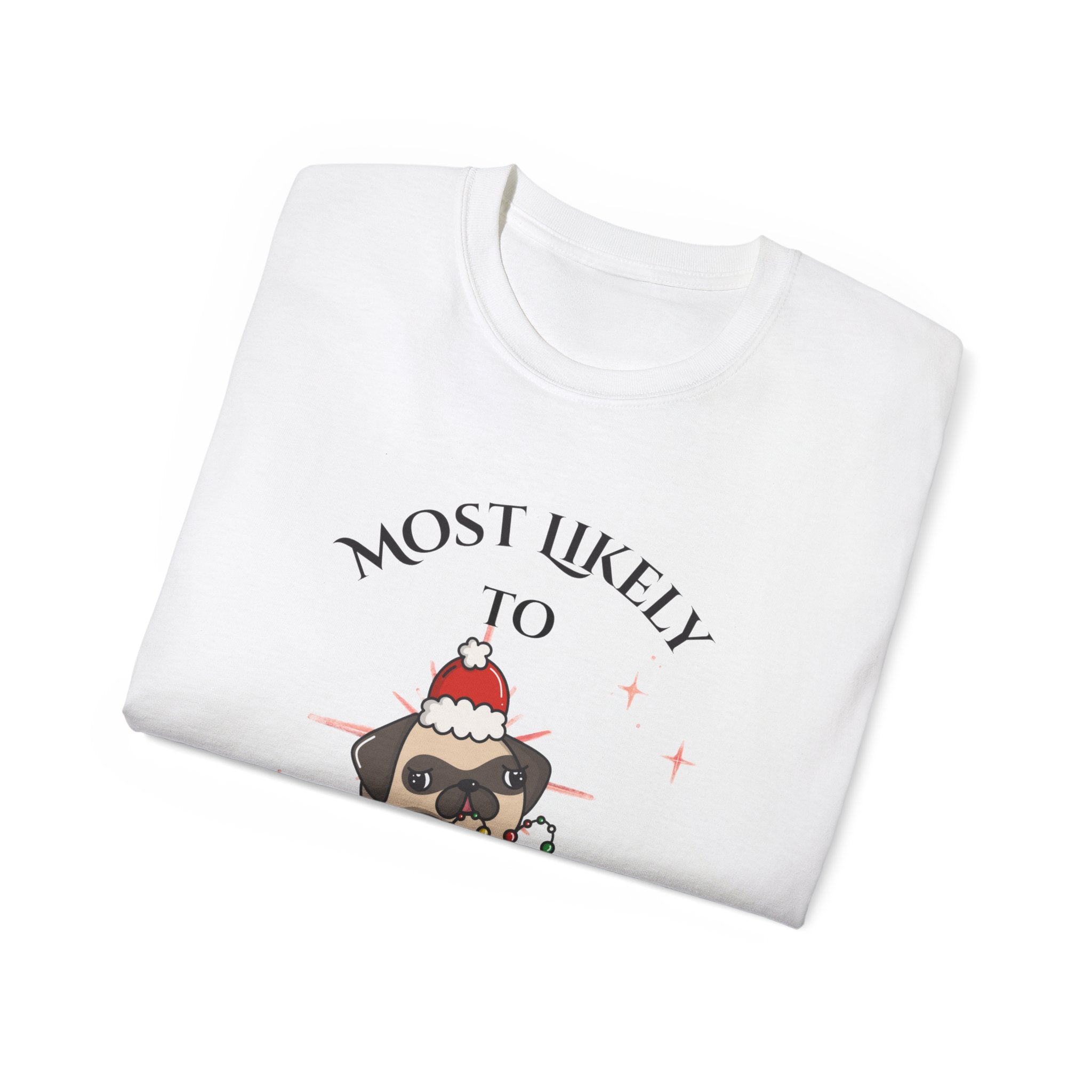 Most Likely to Sit on Santa's Lap, Cute Christmas Dog Tee - Holiday Gift, Dog Lover Shirt, Funny Xmas Apparel, Unisex Christmas Top