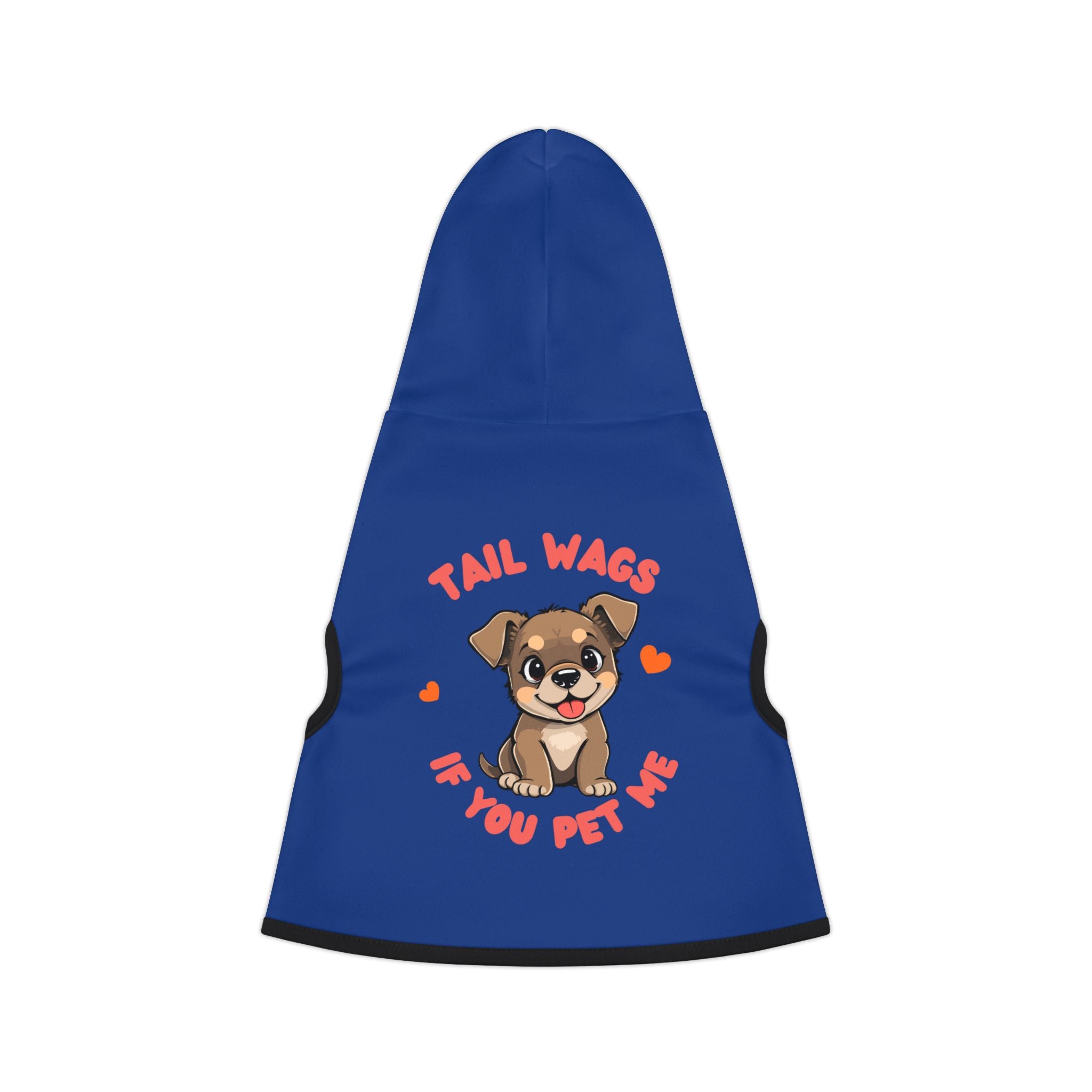Pet Hoodie - "Tail Wags If You Pet Me" Cute Puppy Dog Hoodie for Small Dogs