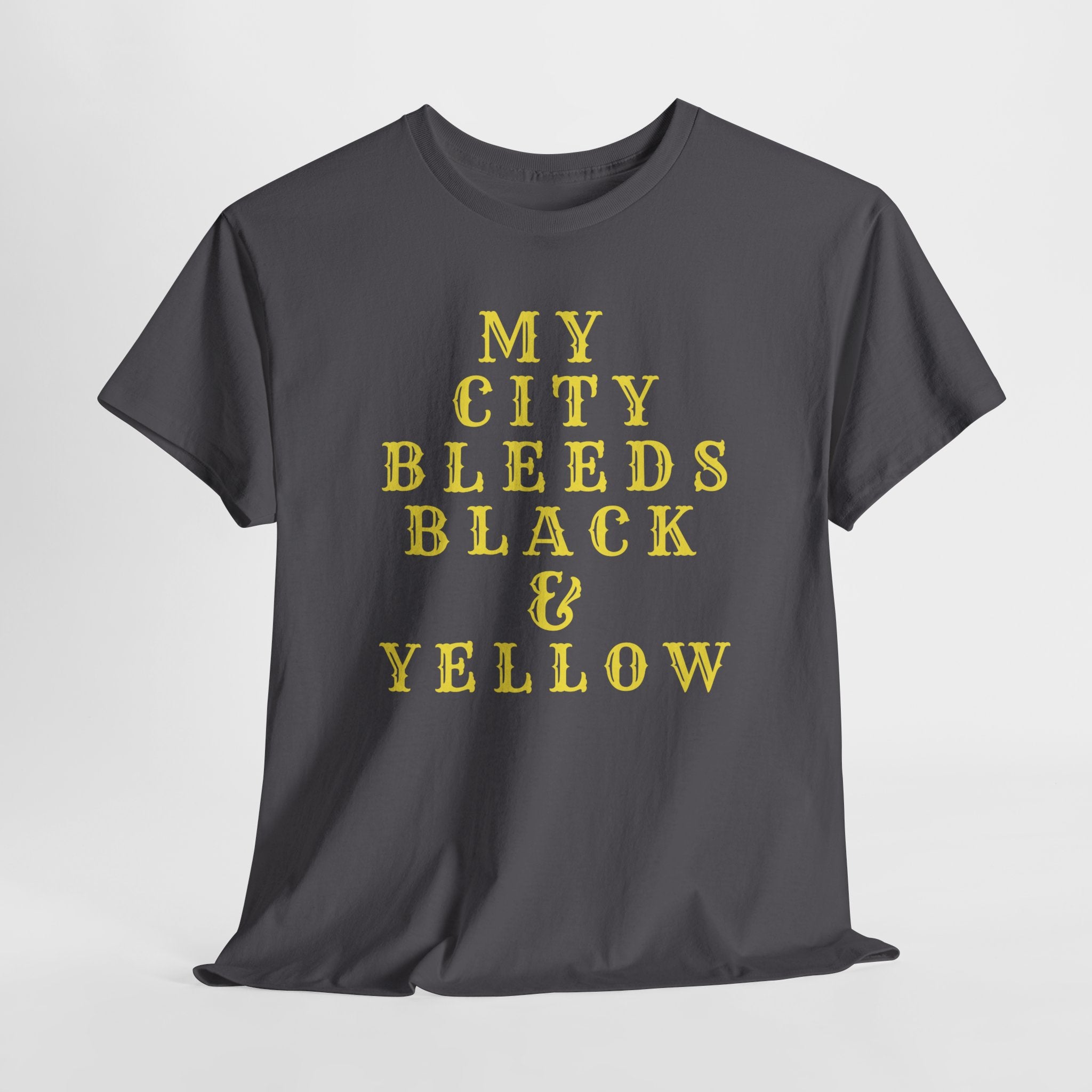 My City Bleeds Black & Yellow T-Shirt — Sports Team Pride Tee