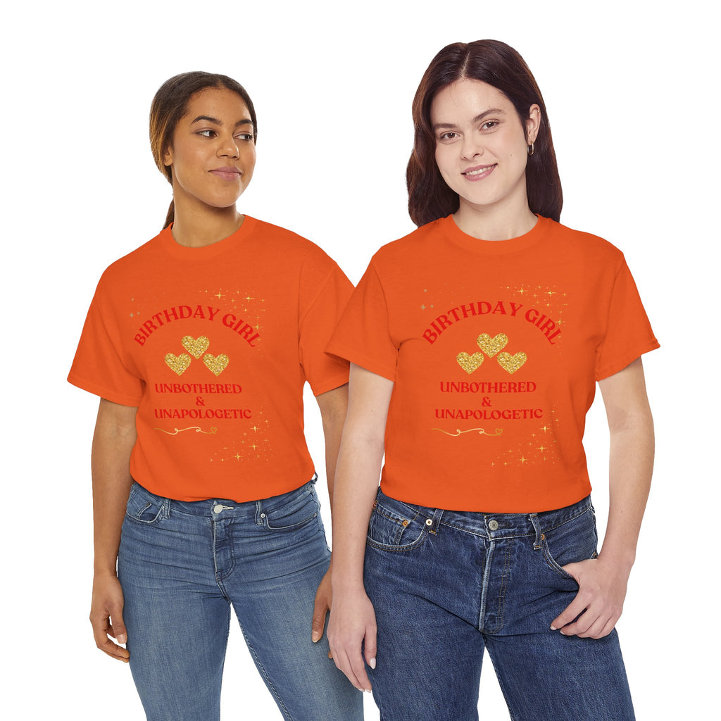 Birthday Girl Tee — "No Apologies" Graphic Birthday Shirt