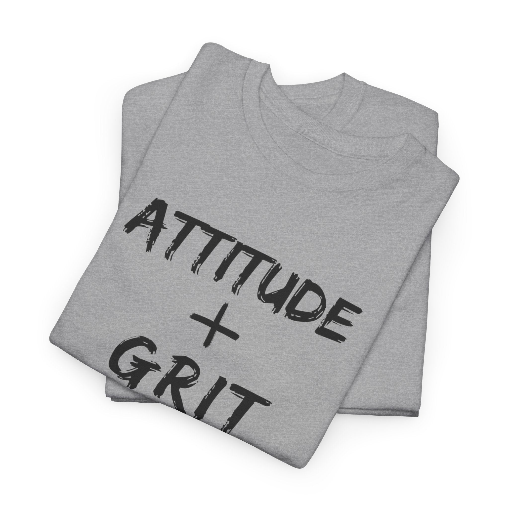 Hill Raised Tee — "Attitude + Grit" Graphic T-Shirt