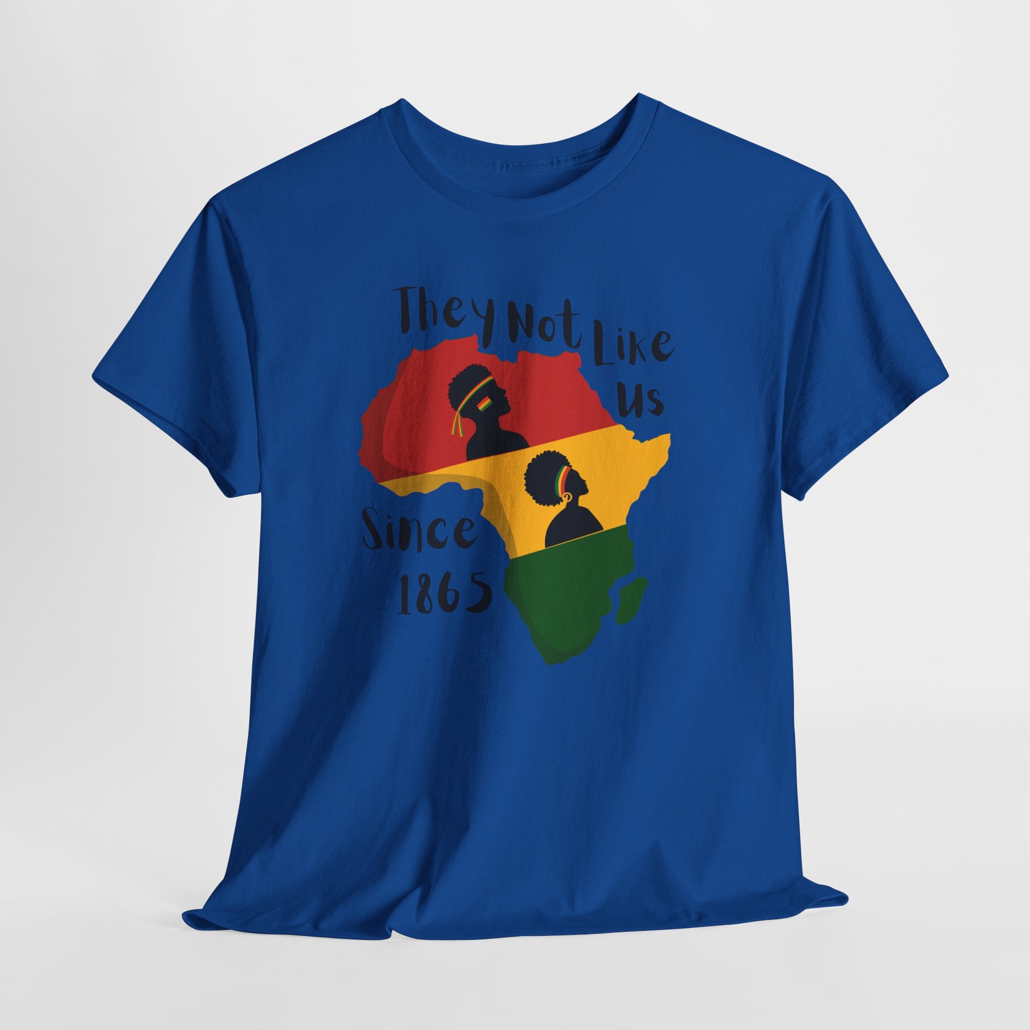 Juneteenth Africa T-Shirt — 'They Not Like Us' Black Culture Tee