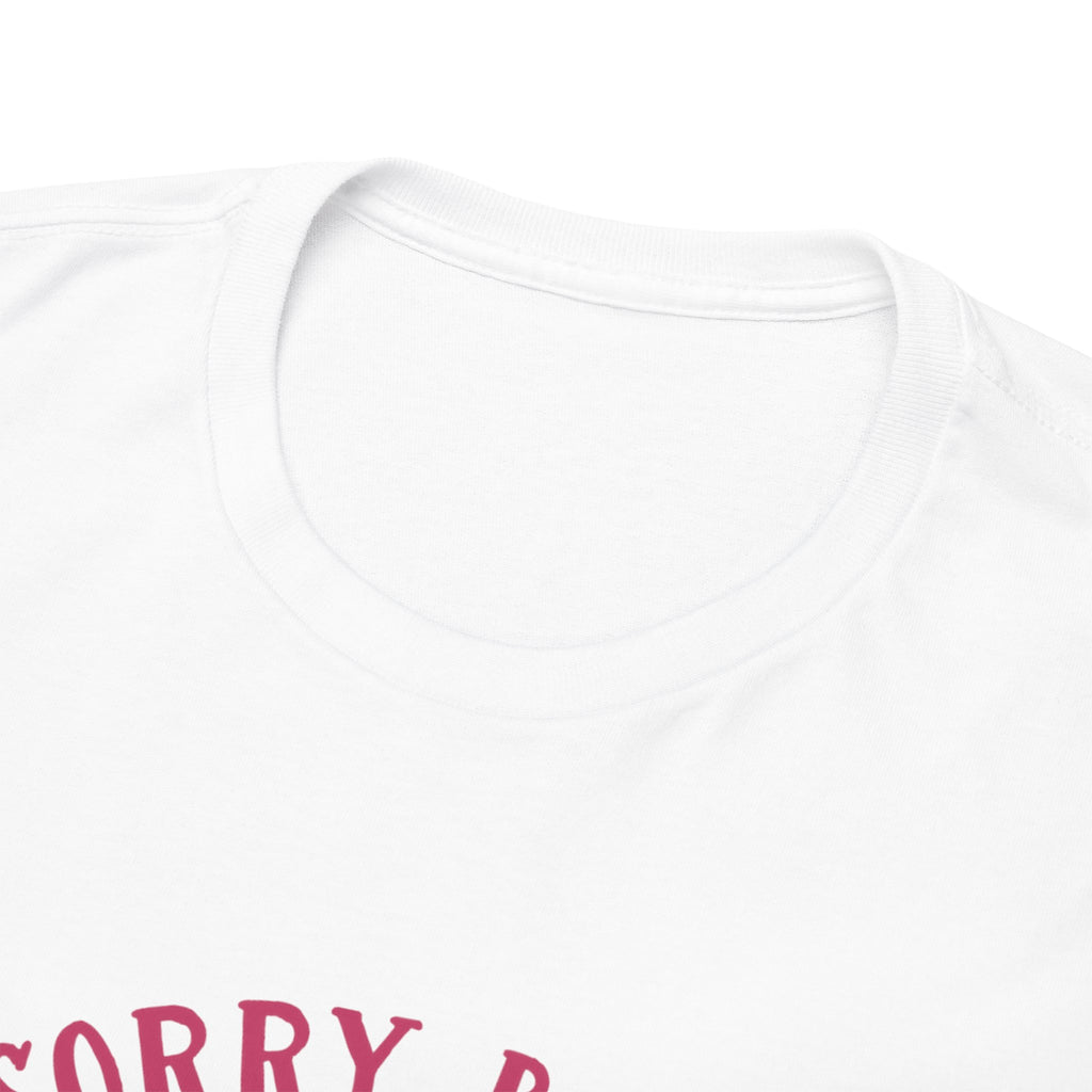 Dad T-Shirt — “Sorry Boys Dad Is My Valentine” Funny Father’s Day / Valentine Tee