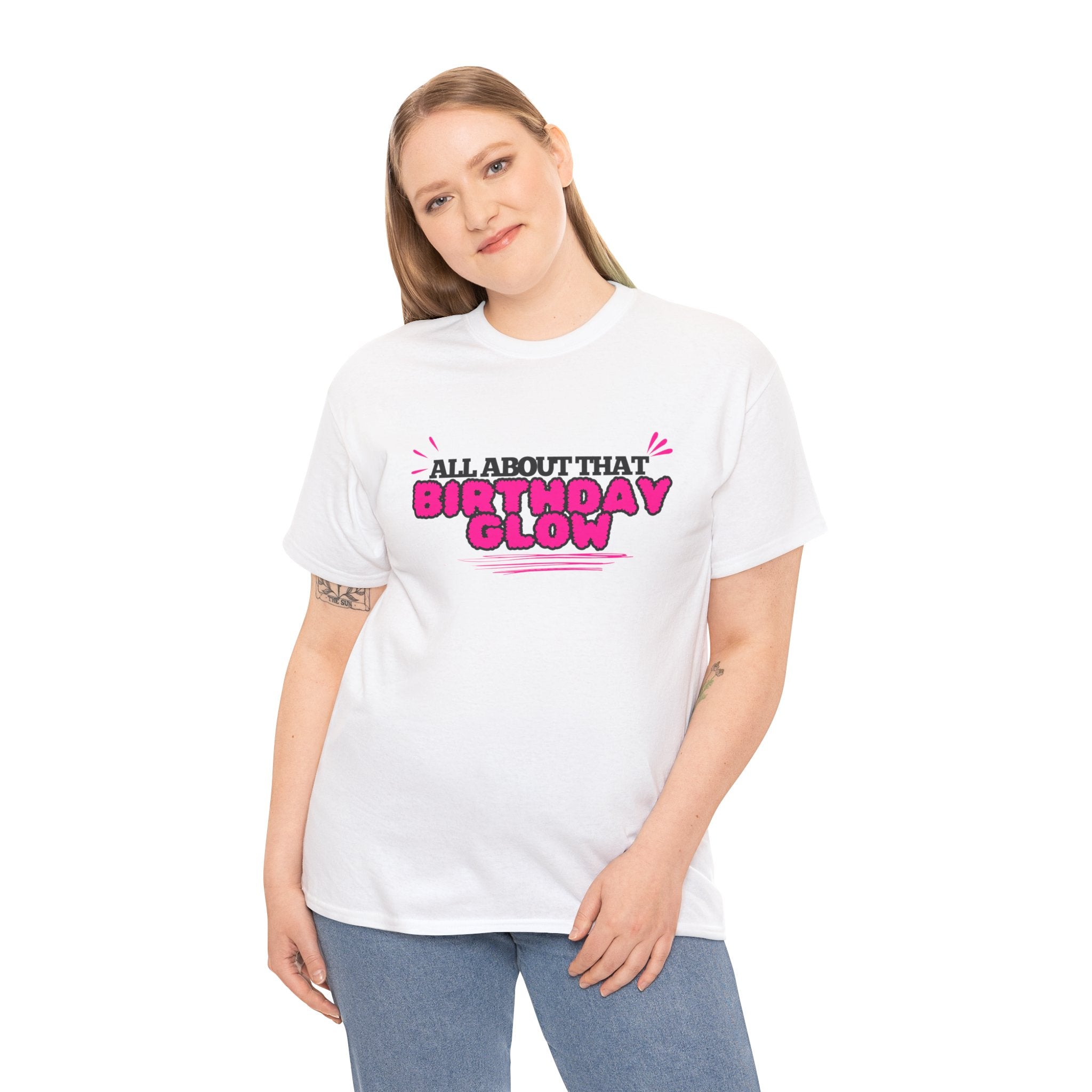 Birthday Glow Tee — "All About That Birthday Glow" Graphic Shirt