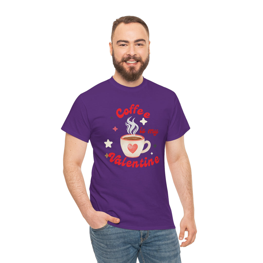 Coffee Is My Valentine Tee — Cute Valentine’s Day Coffee Shirt