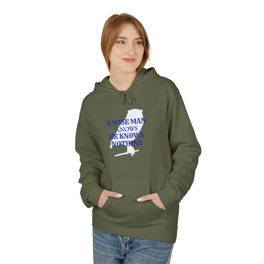 Hoodie — “A Wise Man Knows He Knows Nothing” Minimal Quote Pullover