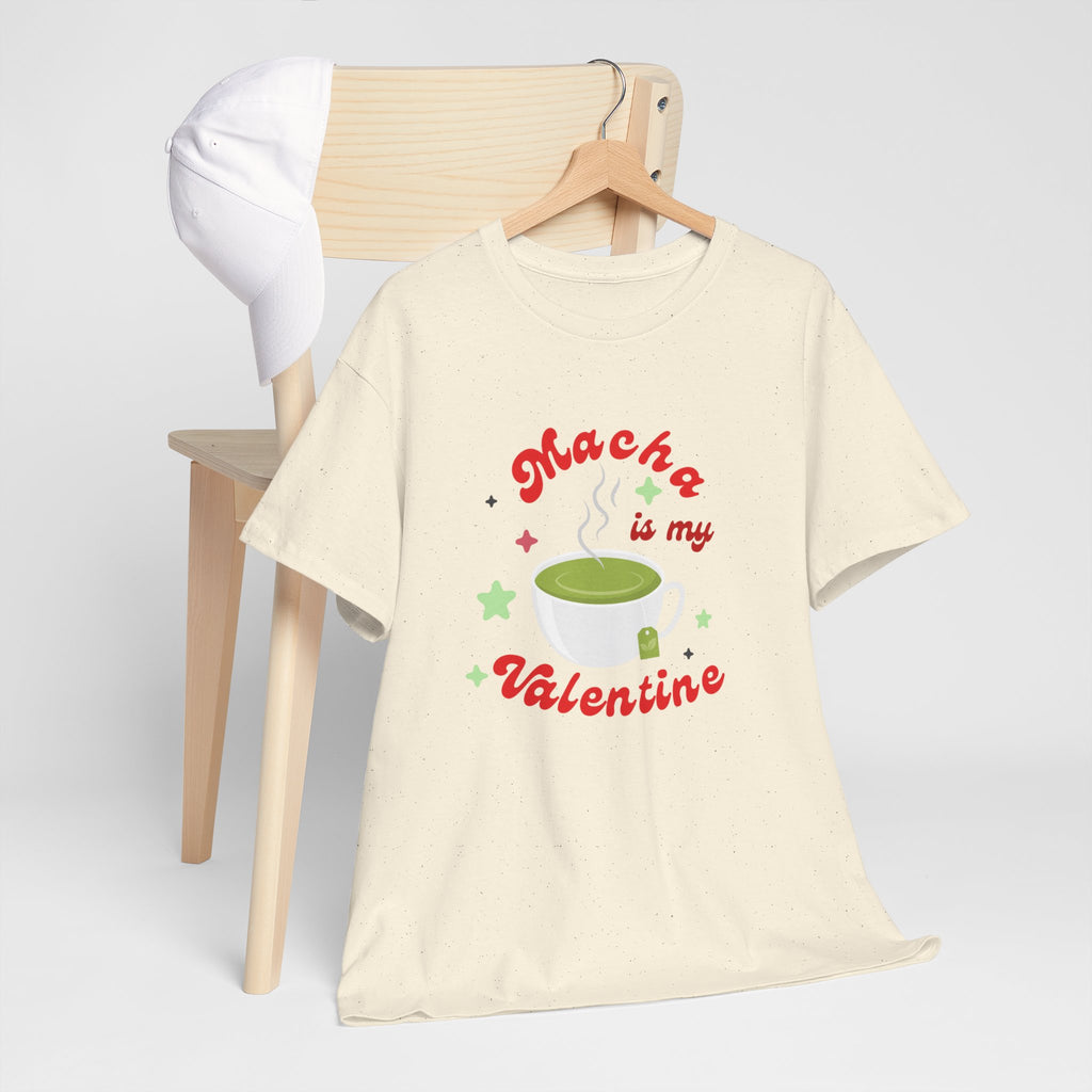 Matcha Is My Valentine T-Shirt