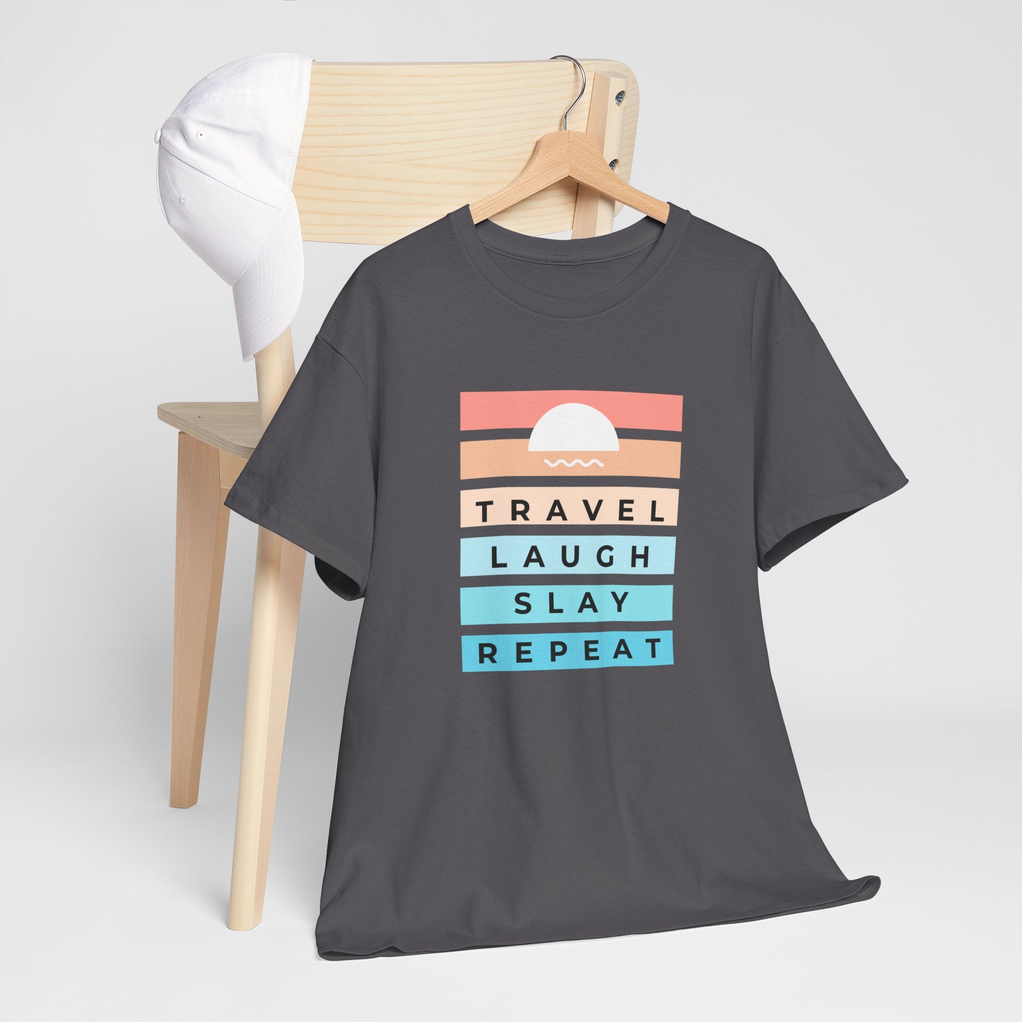 Travel Laugh Slay Repeat Tee