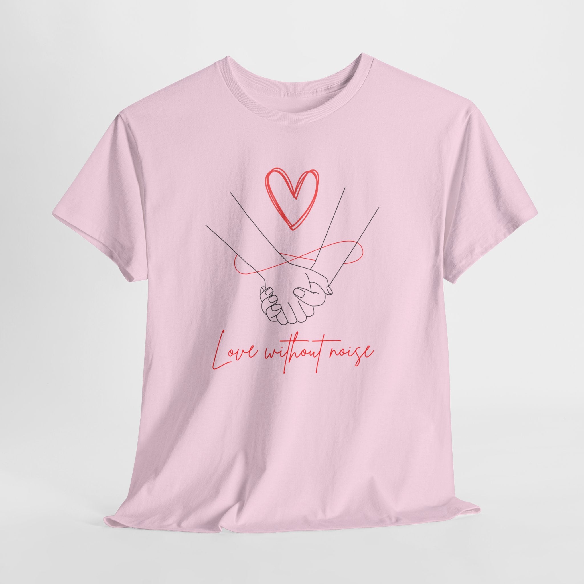 Romantic Holding Hands Tee — "Love Without Noise" Cotton Shirt