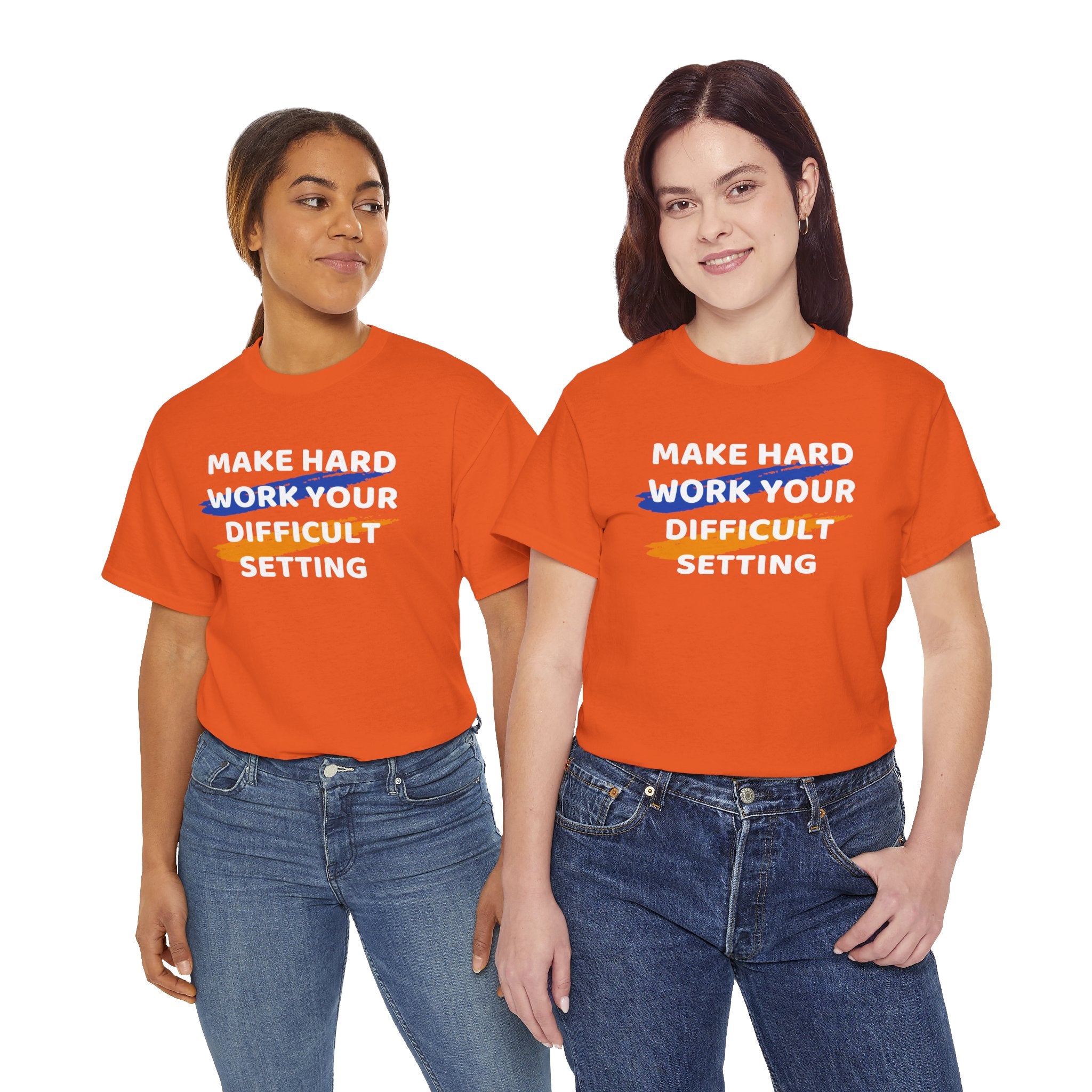 Motivational Tee — “Make Hard Work Your Difficult Setting” Graphic Shirt