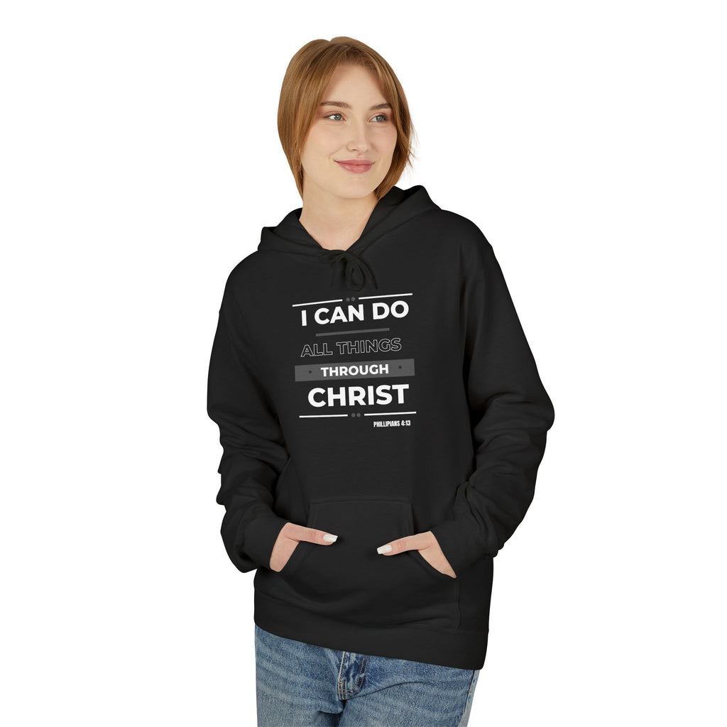 Christian Hoodie — "I Can Do All Things Through Christ" Inspirational Pullover