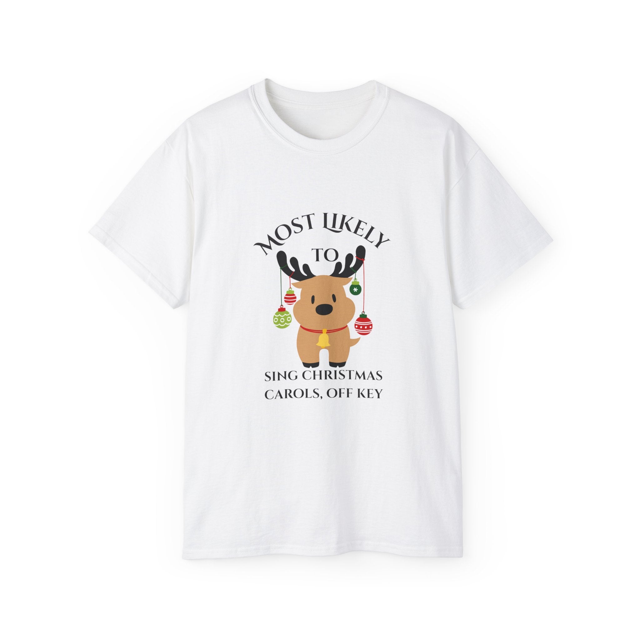 Funny Christmas Carols Tee, Unisex Holiday T-Shirt, Most Likely To Sing Off Key Shirt, Gift Idea for Friends, Cute Christmas Apparel